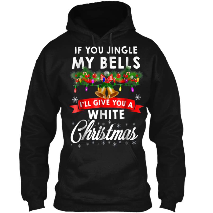 Jingle My Bells Funny Adults Christmas Pajama 34 Pullover Hoodie 8 oz