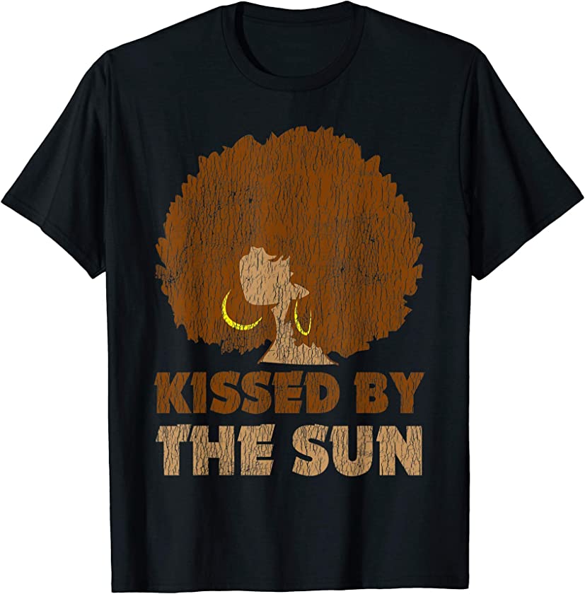 Vintage African Afro Kissed By The Sun Pride Melanin Queen T-Shirt