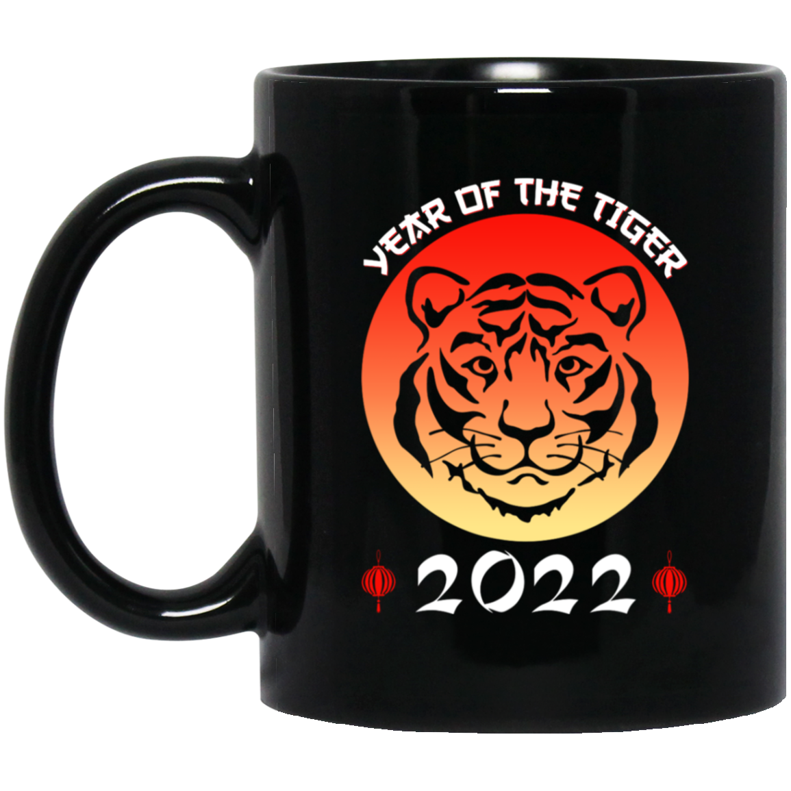 Year Of The Tiger 2022 Funny Chinese Zodiac New Year Black Mug