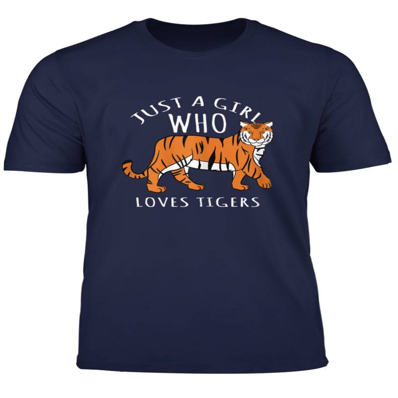 Tiger Lover Just A Girl Who Loves Tigers T Shirt