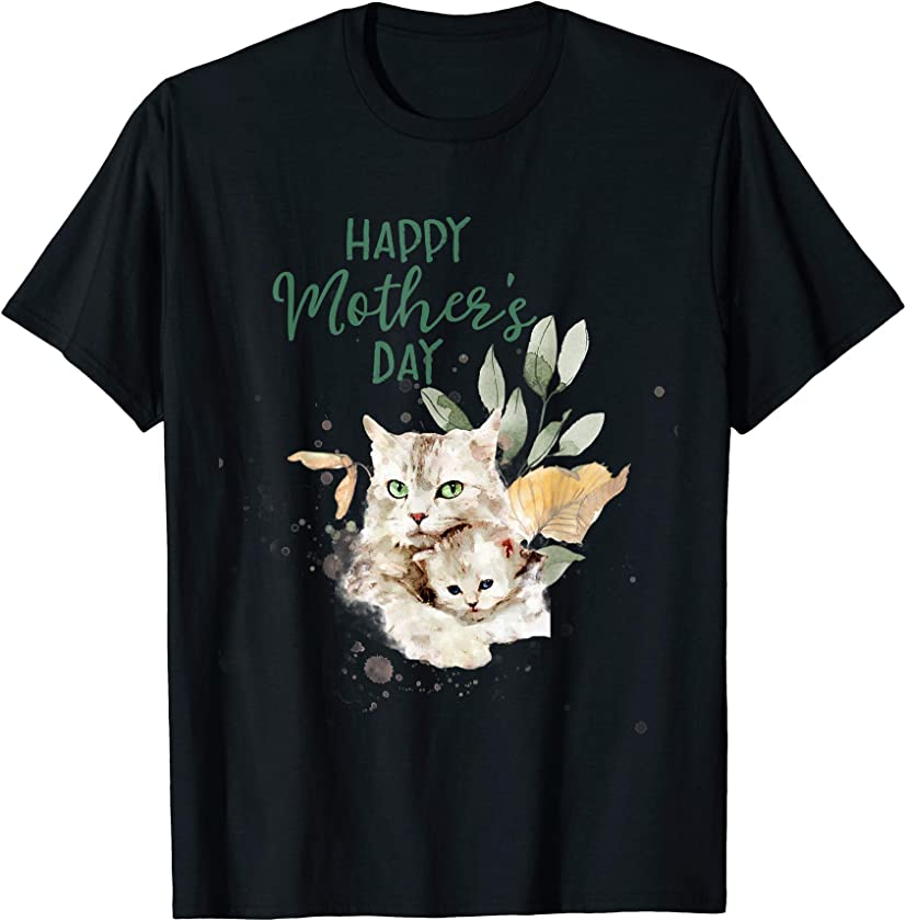 Mama Cat and baby kitten Cute Animal Happy Mothers Day Gift T-Shirt