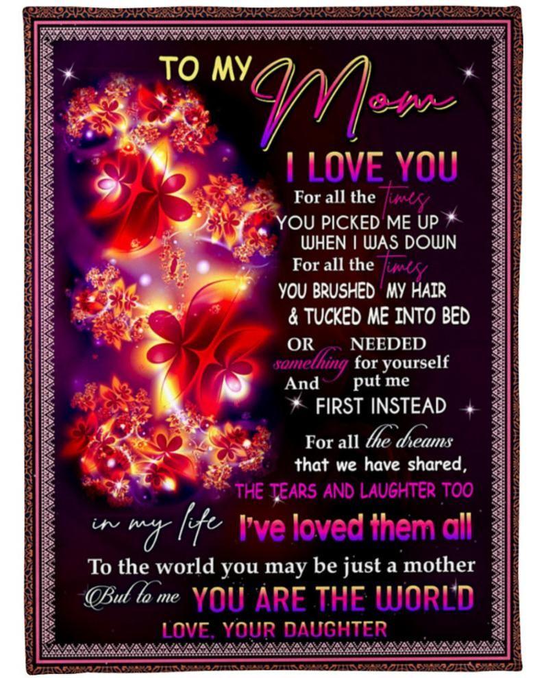 To My Mom I Love You For All The Time Mothers Day For Mom Mothers Day Daughter To Mom For Mom Fleece Quilt Blanket Personalized Home Decor