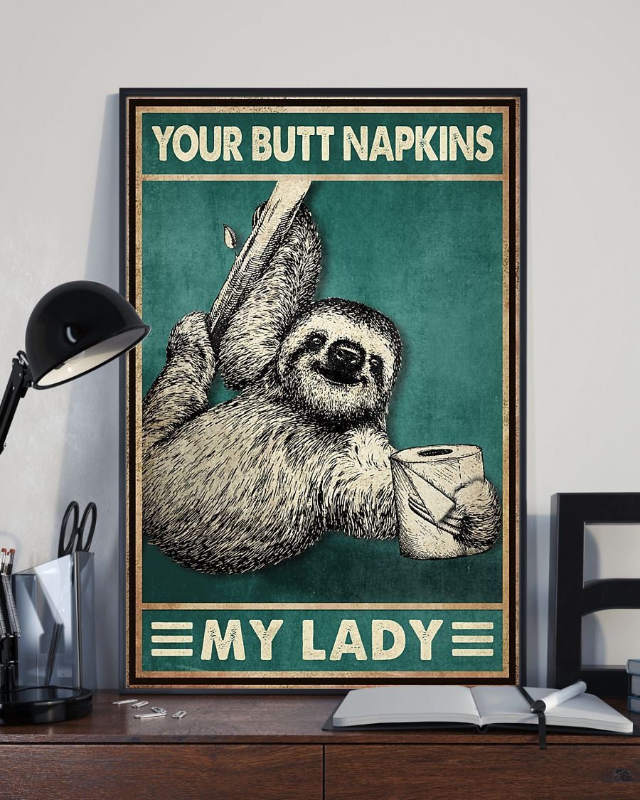 Animal Art Poster – Your Butt Napkins My Slave – Gift Art Poster