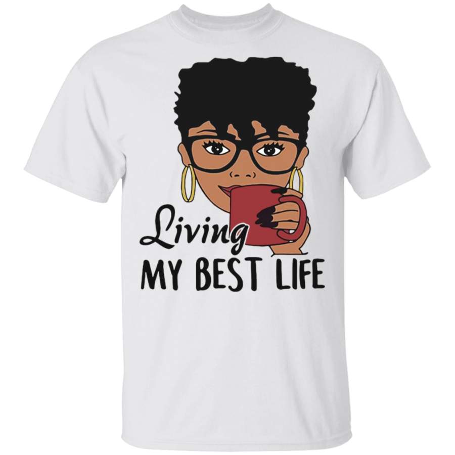 Black Queen Living my best life T-Shirt