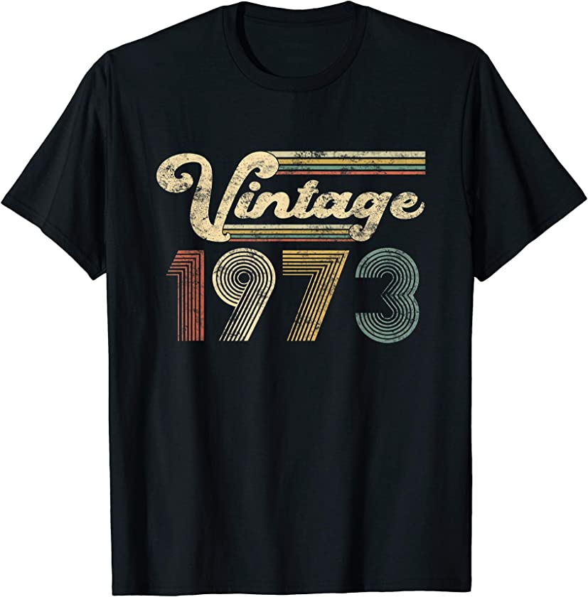 48 Years Old – Vintage Best Of 1973 48th Birthday Gifts T-Shirt