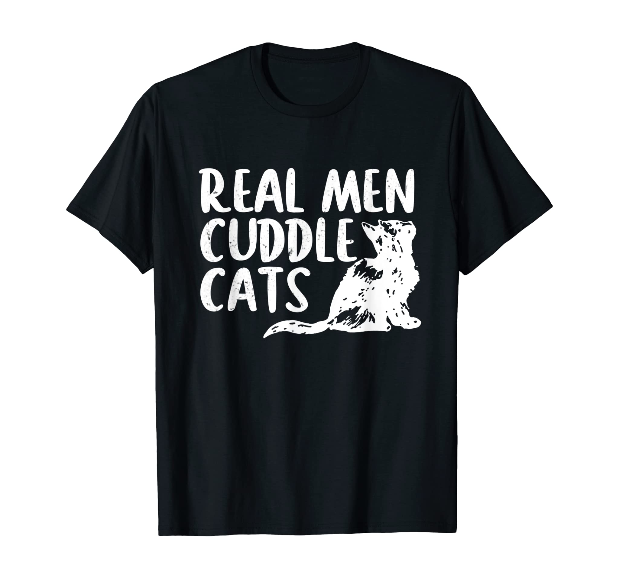 Real Men Cuddle Cats Tees – Funny Cat People Shirt For Men