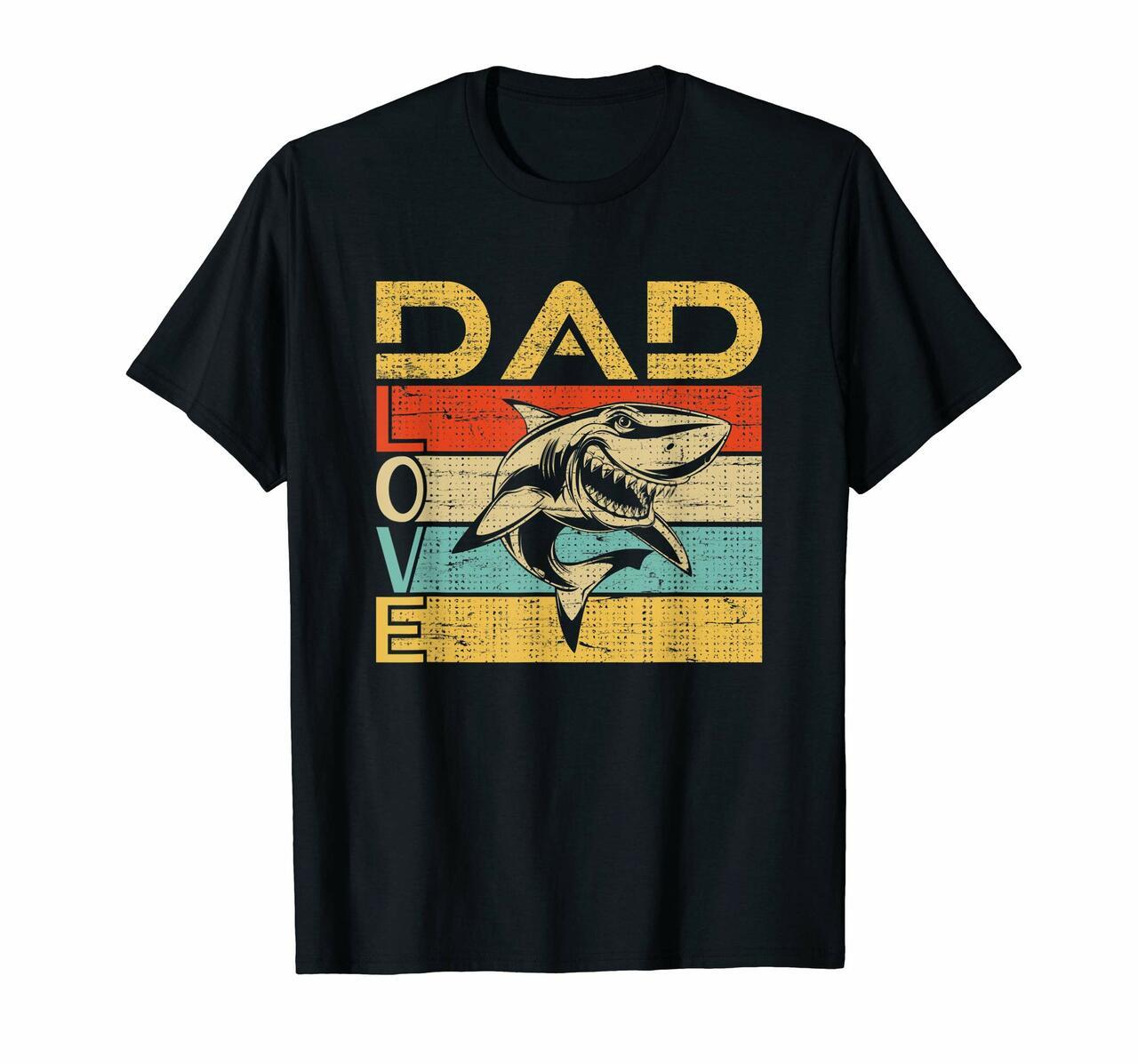 Cool Dad Love Shark Lovers Shirt Vintage Tee Daddy Gifts Men