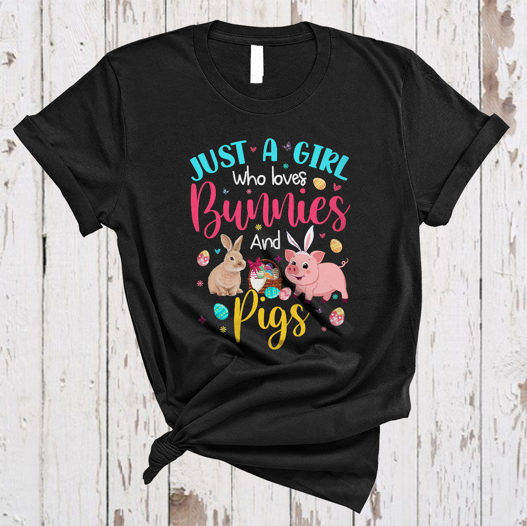 Just A Girl Who Loves Bunnies And Pigs Cute Floral Easter Day Bunny Pig Farmer Lover T-Shirt