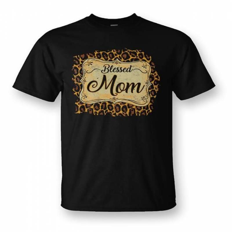 Blessed Mom Leopard Fured Pattern Blessed Mothers Blessed Mama Christian Mothers Awesome Gift For Mothers Who Love Jesus Black Men And Women T Shirt S-5Xl