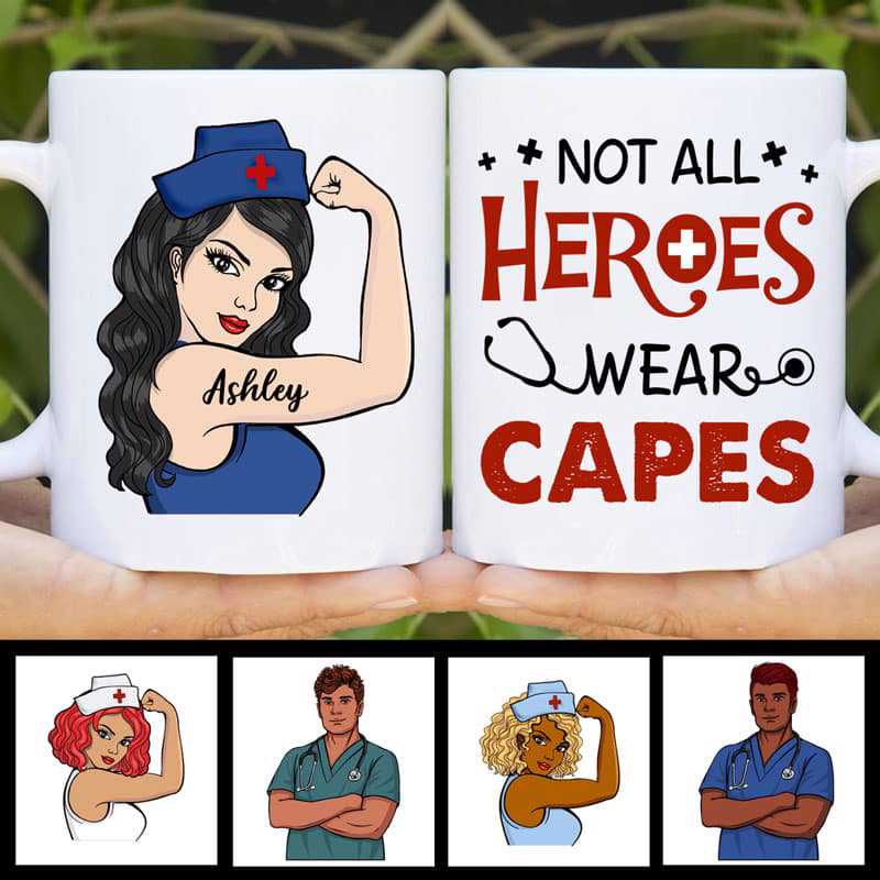 Not All Heroes Wear Capes Nurse Healthcare Worker Personalized Mug