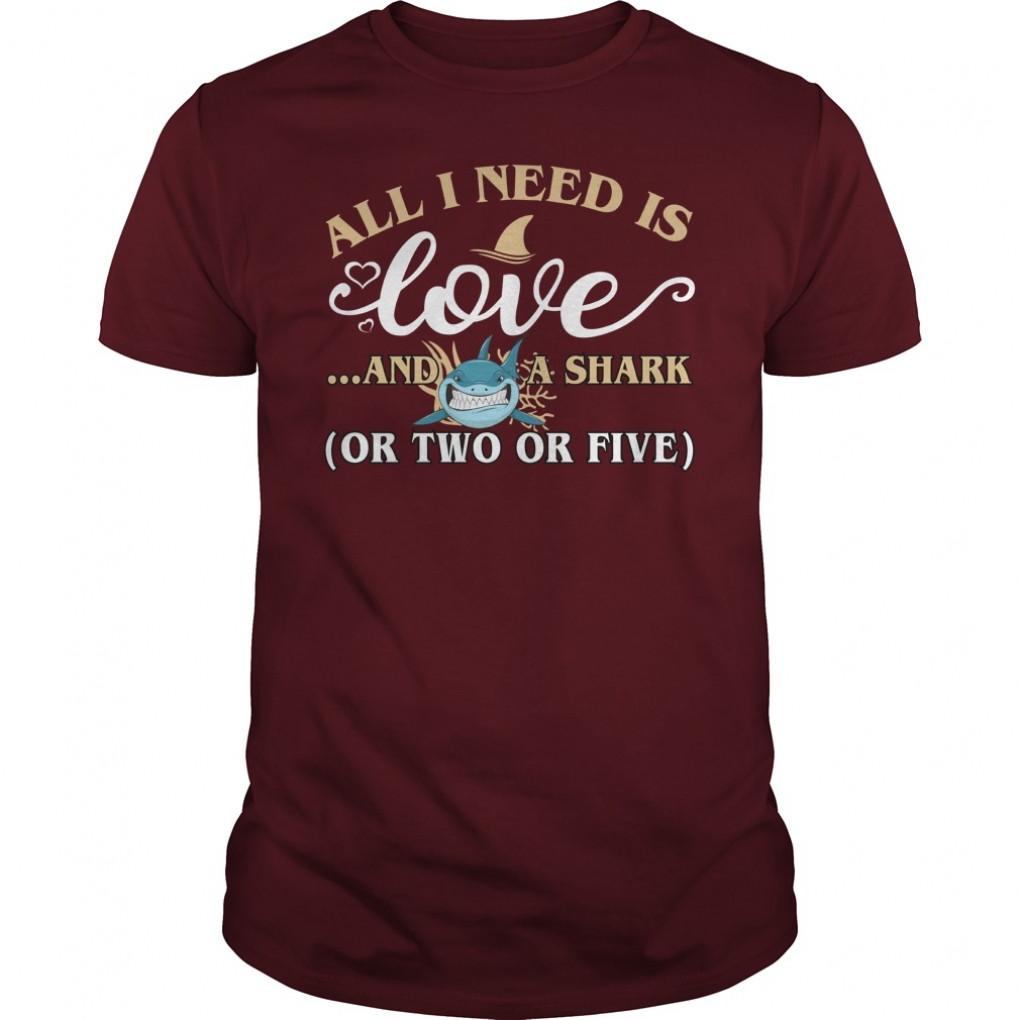 All I Need Is Love And Shark Guys Tee 897049422