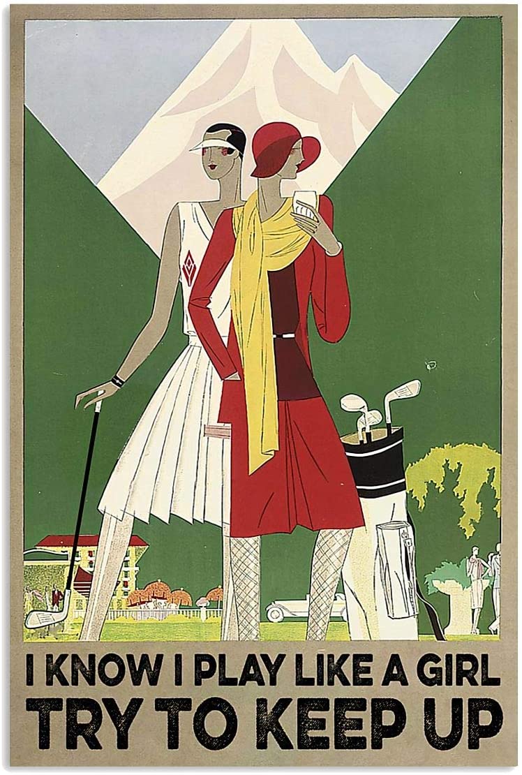 Vintage Woman Playing Golf- Play Like A Girl Try To Keep Up Poster Art Print      Home Decor Gift For Family Friend On Birthday