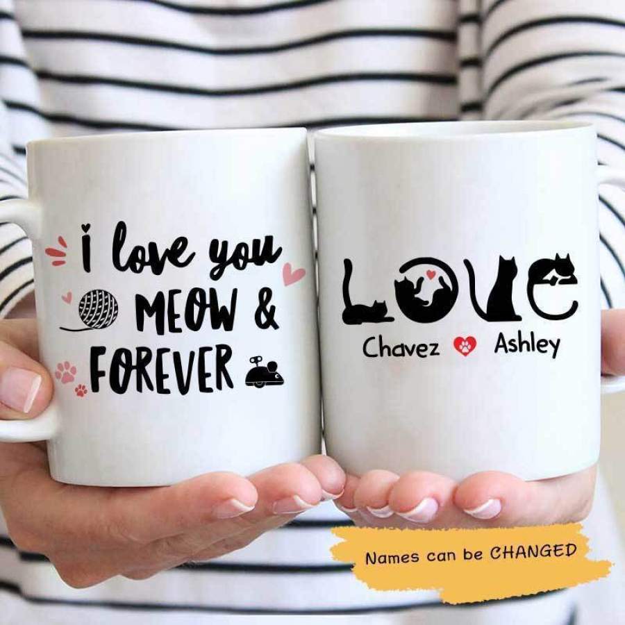 Love Meow And Forever Personalized Mug