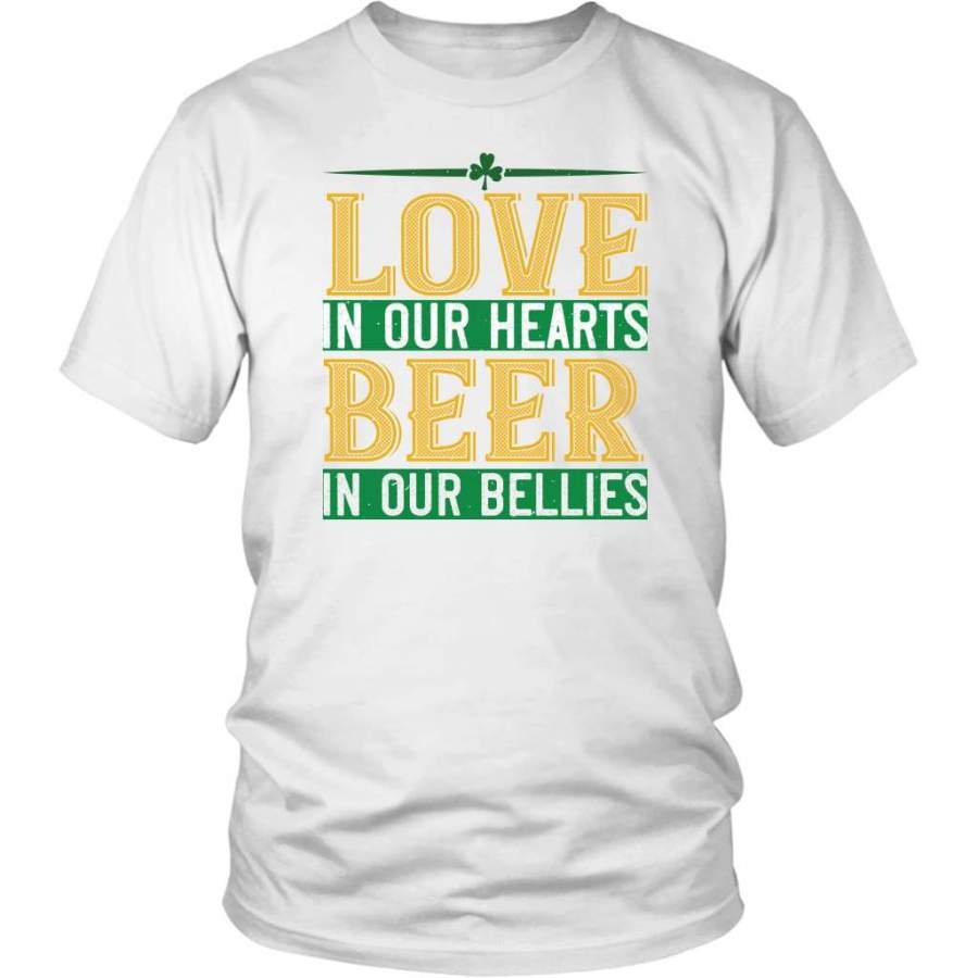 Love in our hearts beer in our bellies t-shirt