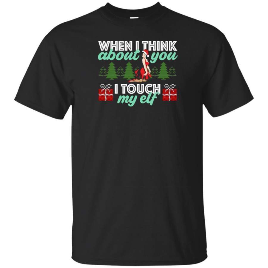 Naughty Funny Christmas Shirt I Touch My Elf T-Shirt