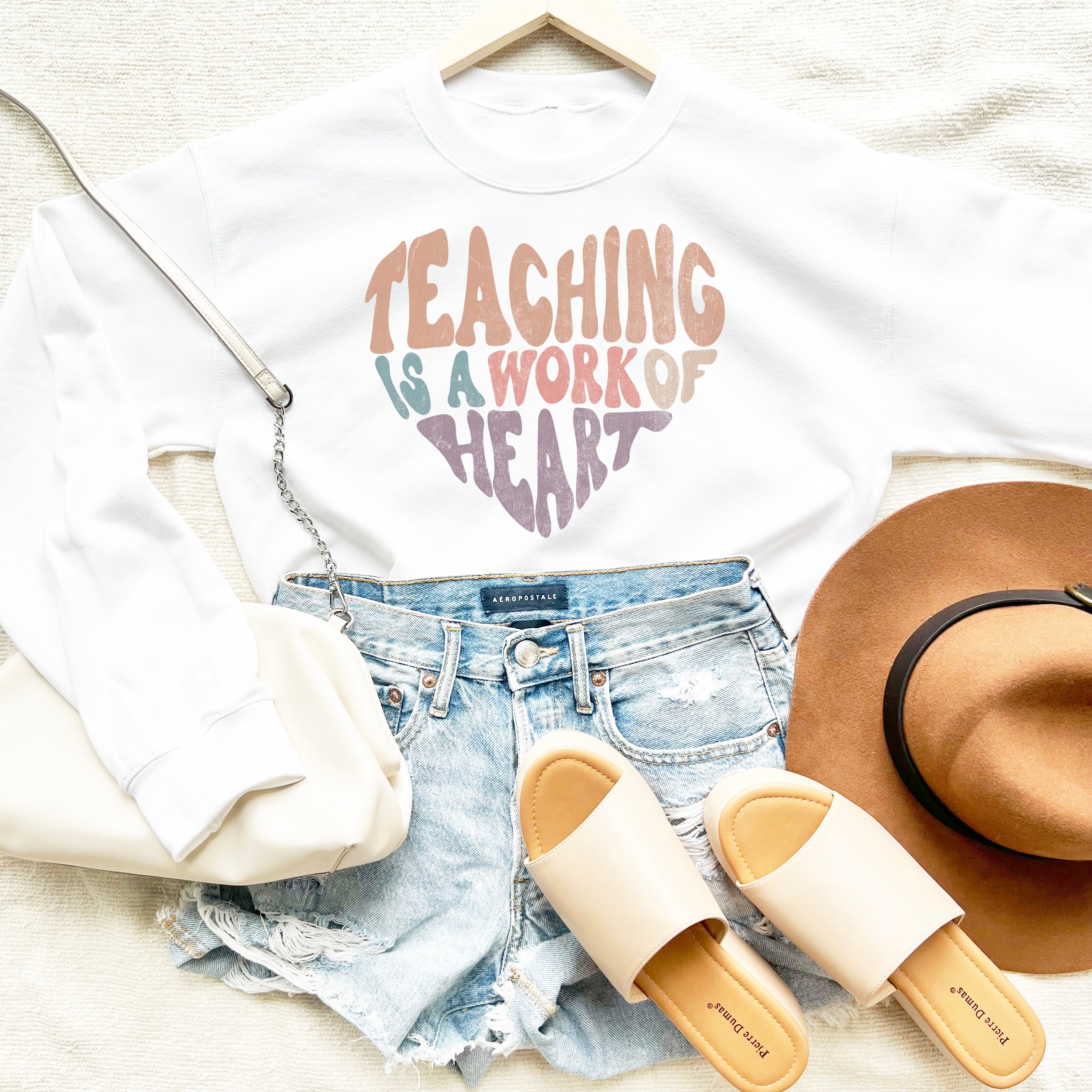 Teaching Is A Work Of Heart Sweatshirt