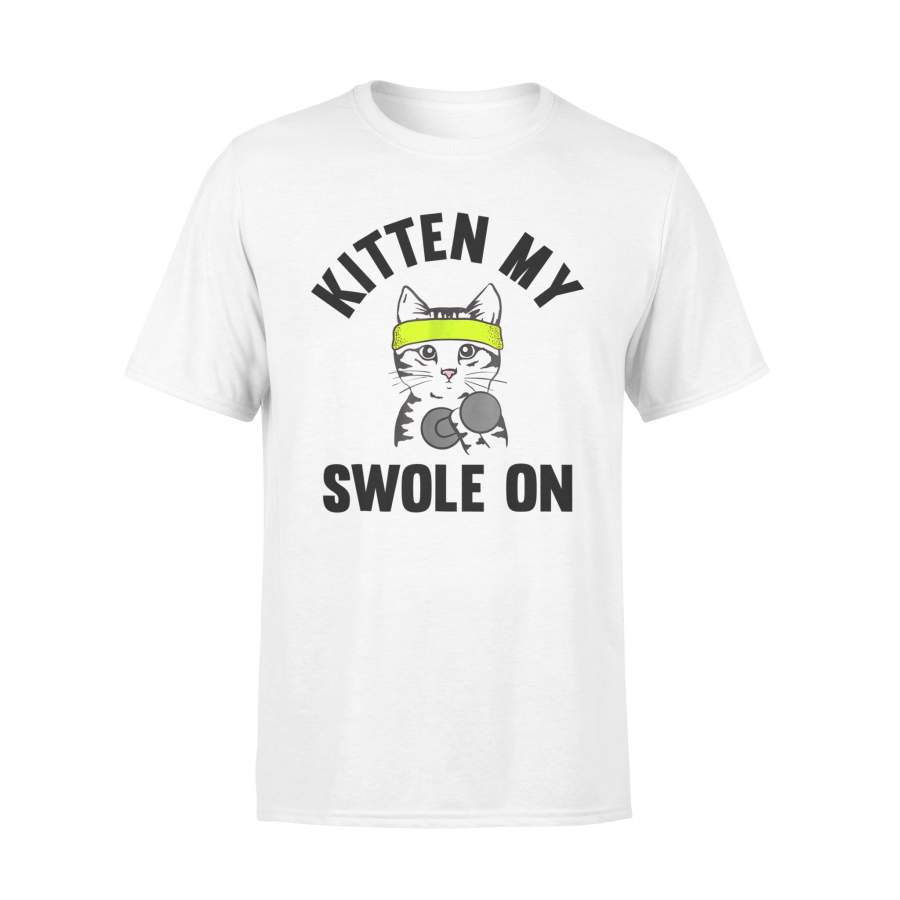 Kitten my Swole On funny Cat Lover Gym T-shirt – Standard T-shirt