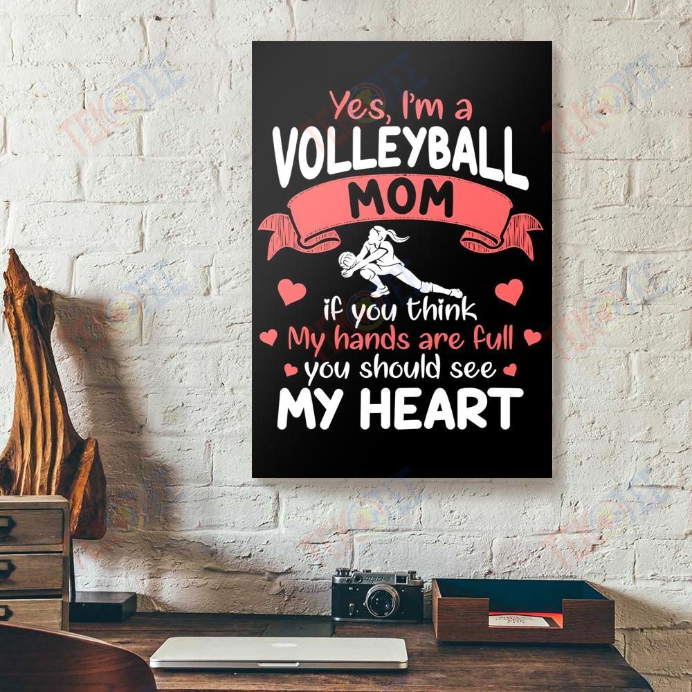 Canvas Prints Yes Im A Volleyball Mom Vertical Canvas Wall Art Artistic Wall Art Home Decoration