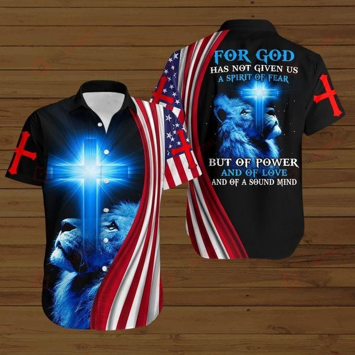 4Th July Lion For God Has Not Given Us A Spirit Of Fear Hawaiian Shirts Kv