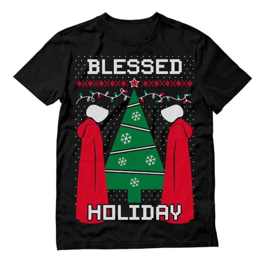 Blessed Holiday Santas Handmaid Funny Ugly Christmas T-Shirt