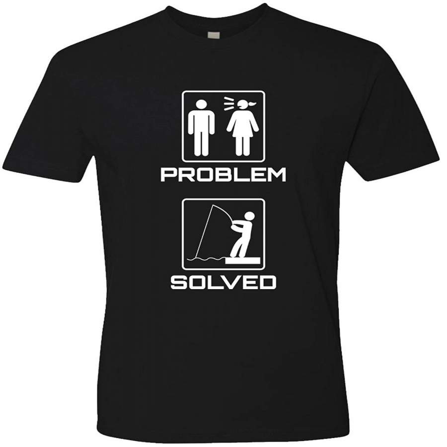 Problem Solved Funny Wife Joke Slogan Fishing Hobby Valentine Husband T Shirt Men’S Cotton T-Shirt