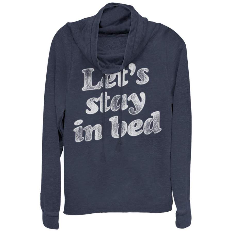 CHIN UP Junior’s Stay in Bed  Cowl Neck Sweatshirt Navy Blue