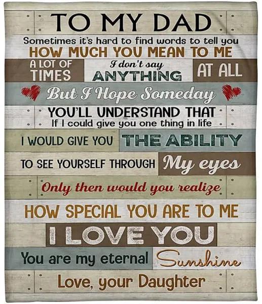 To My Dad Only Then Would You Realize From Daughter Fleece Blanket For Daddy Home Decor Bedding Couch Sofa Soft And Comfy Cozy