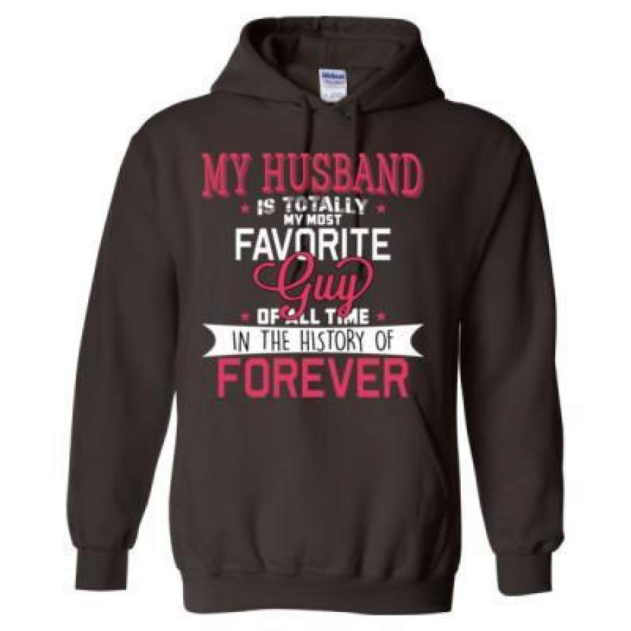 AGR My Husband Is Totally My Most Favorite Girl Of All Time In The History Of Forever – Heavy Blend™ Hooded Sweatshirt