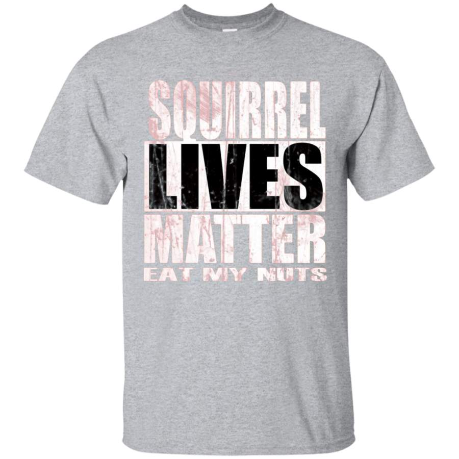 AGR Squirrel Lives Matter Shirt Nut Farmer Tshirt