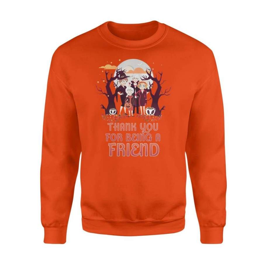 Thank You For Being Friend Halloween Costume Gift Shirt – Standard Fleece Sweatshirt