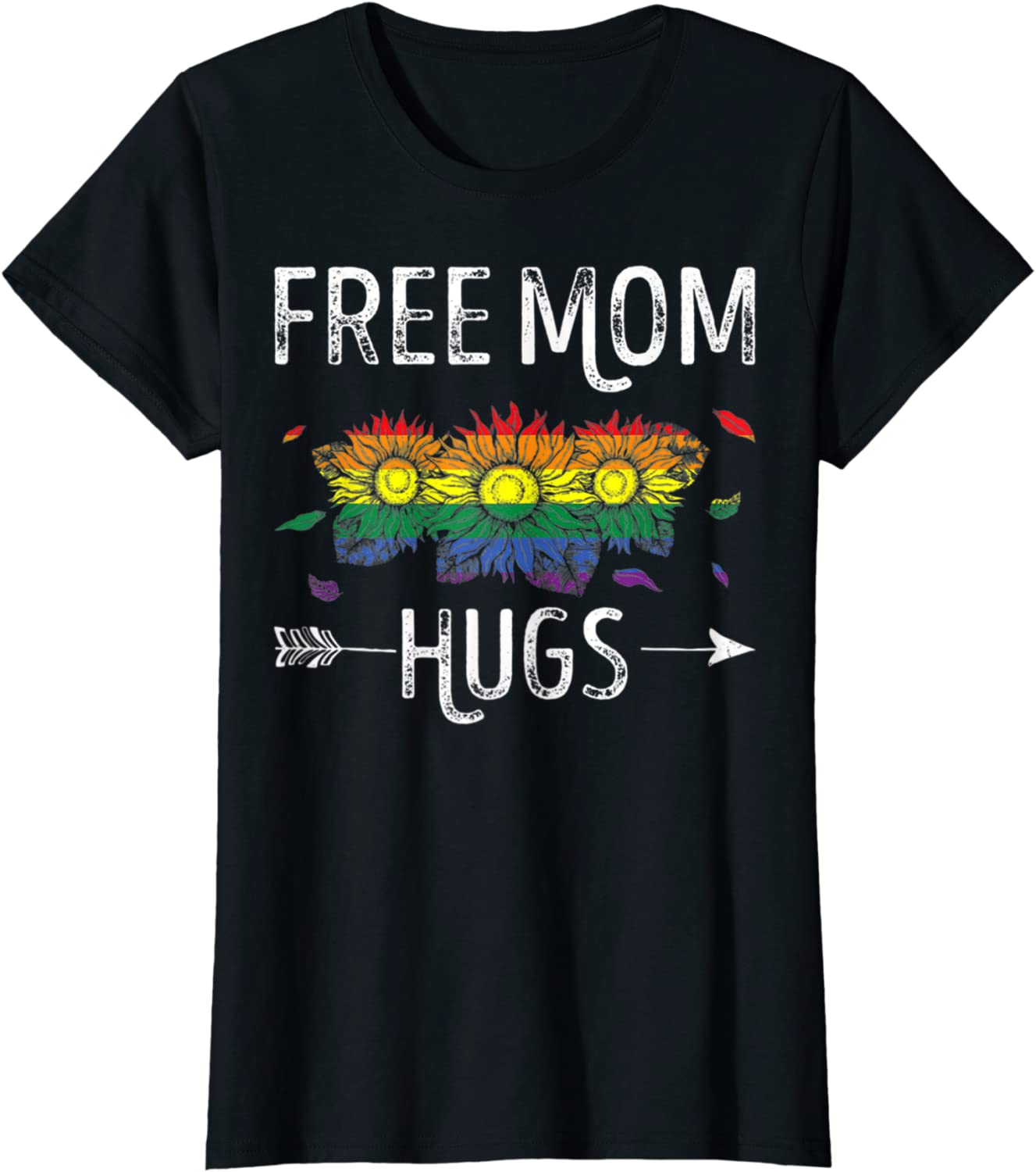 Free Mom Hugs Gay Pride Lgbt Sunflower Rainbow Flower Hippie T Shirt