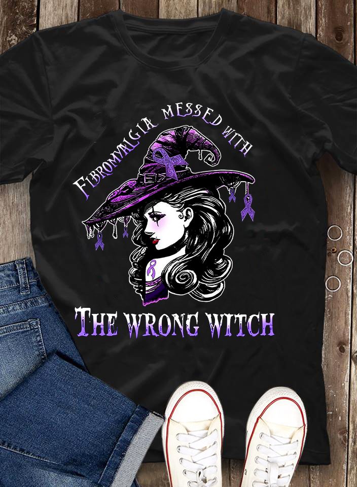 Fibromyalgia Messed With The Wrong Witch Standard T-Shirt