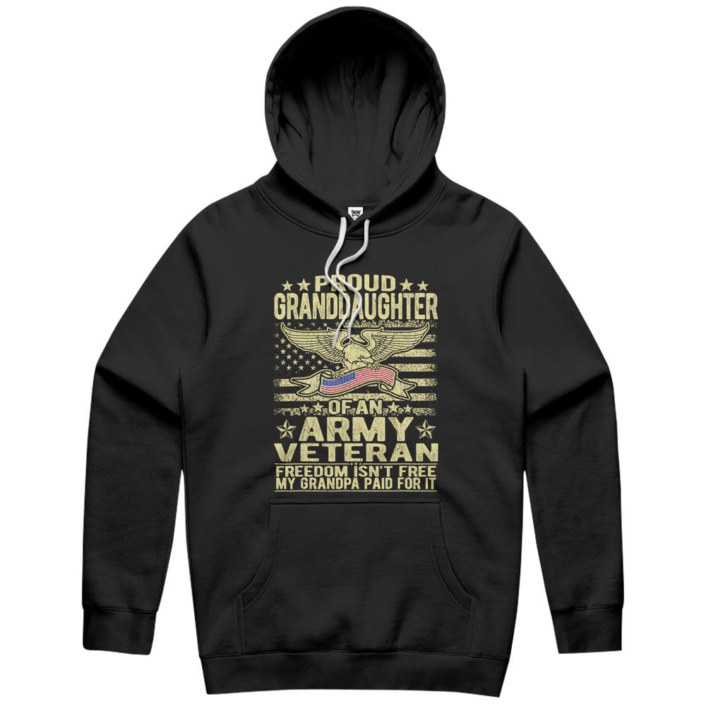 Proud Granddaughter Of Army Veteran Gift Freedom Isn’T Free Hoodie