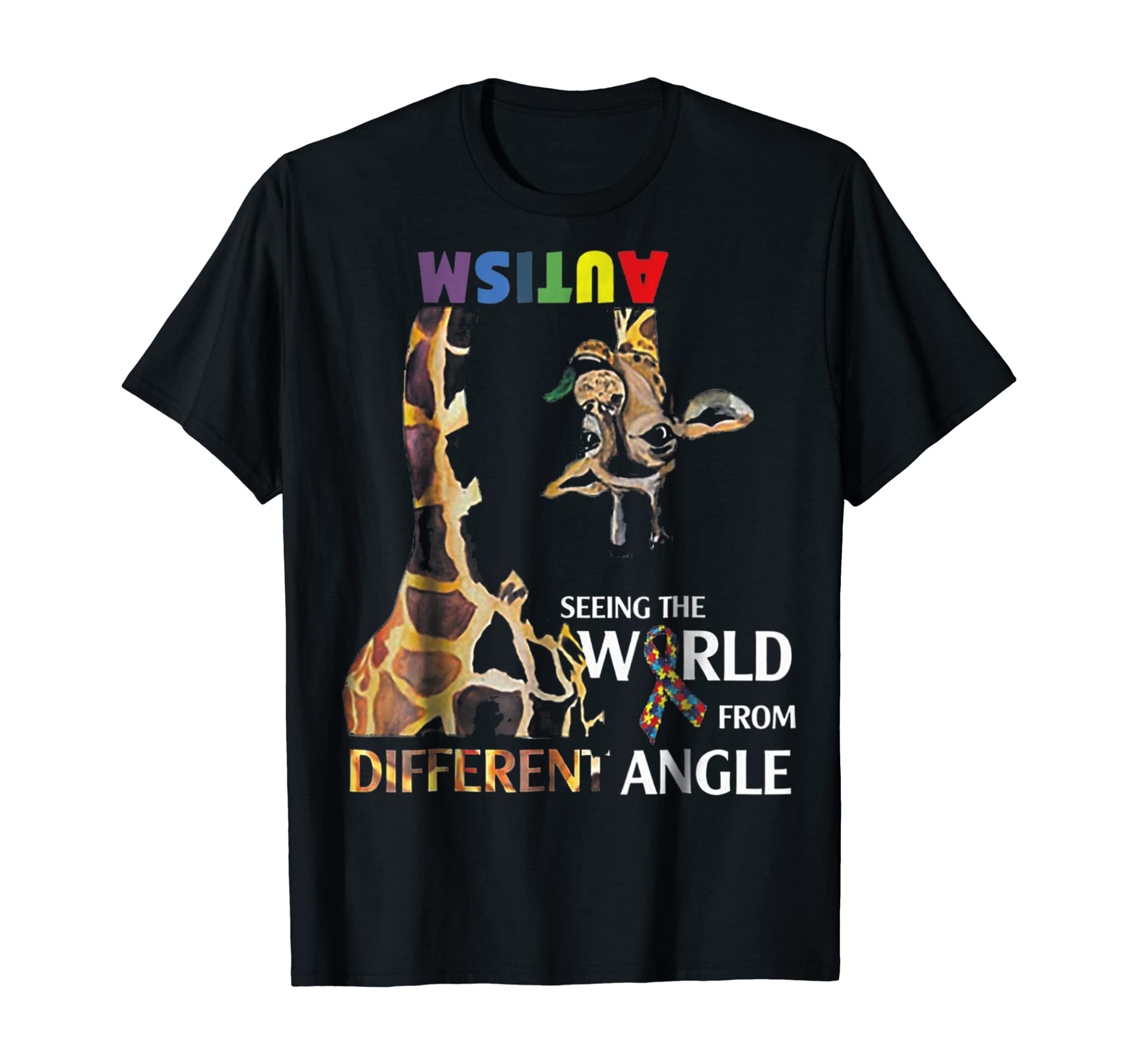 Giraffe Autism Seeing The World From Different Angle Tshirt