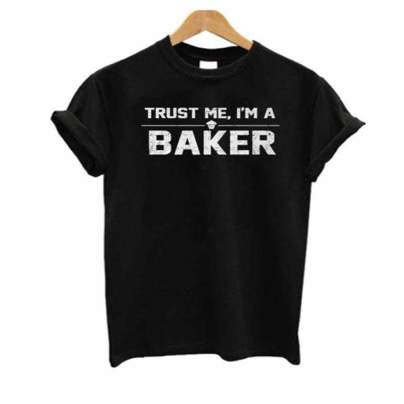 Trust Me I’m A Baker T Shirt