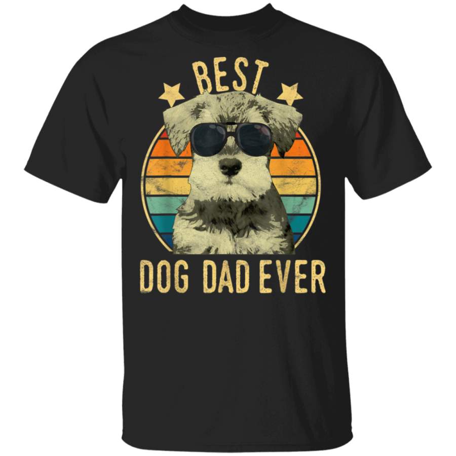 Mens Best Dog Dad Ever Miniature Schnauzer Father’s Day Gift T-Shirt