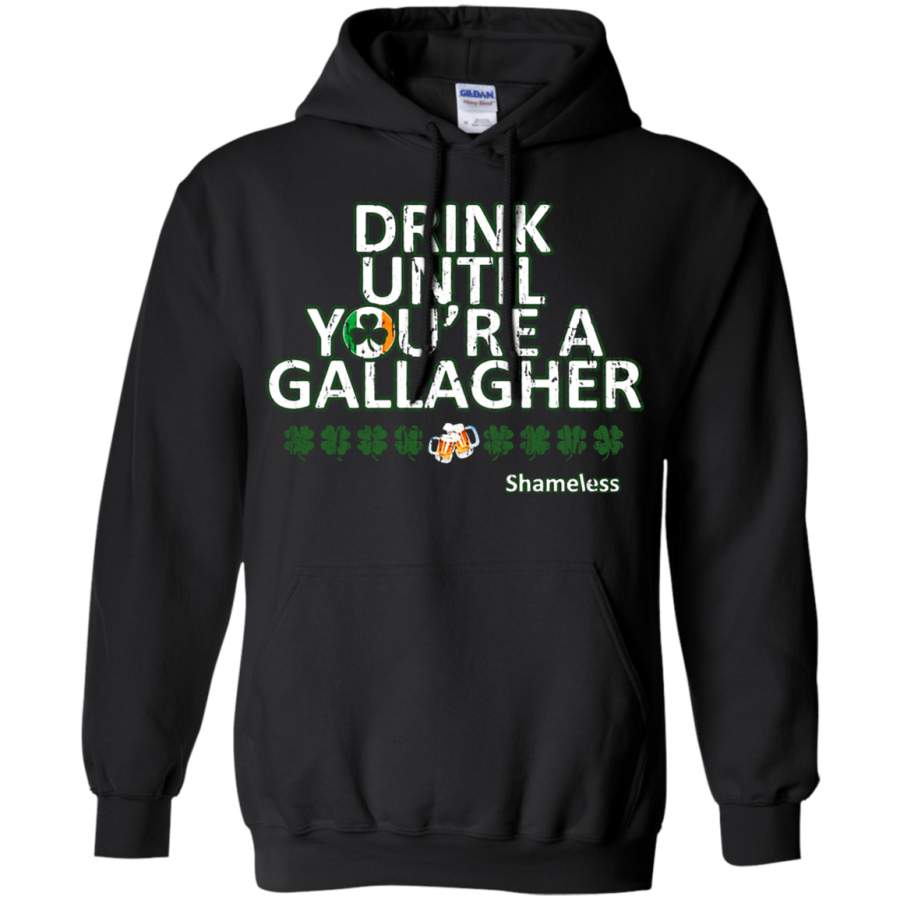 AGR Drink Until You_re A Gallagher Saint Patrick_s Day Hoodie