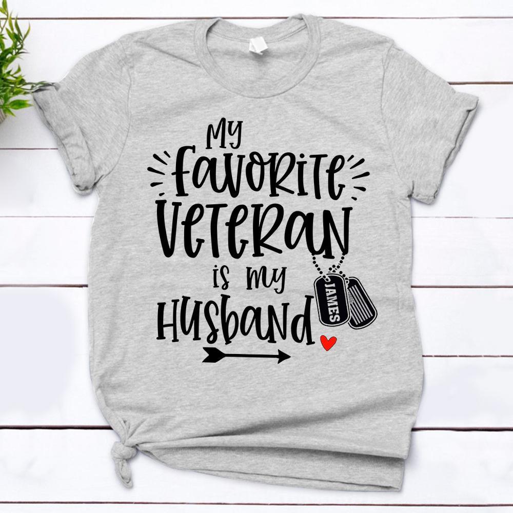 Personalized Veteran’s Name & Family Member My Favorite Veteran Is My Husband  T-Shirt