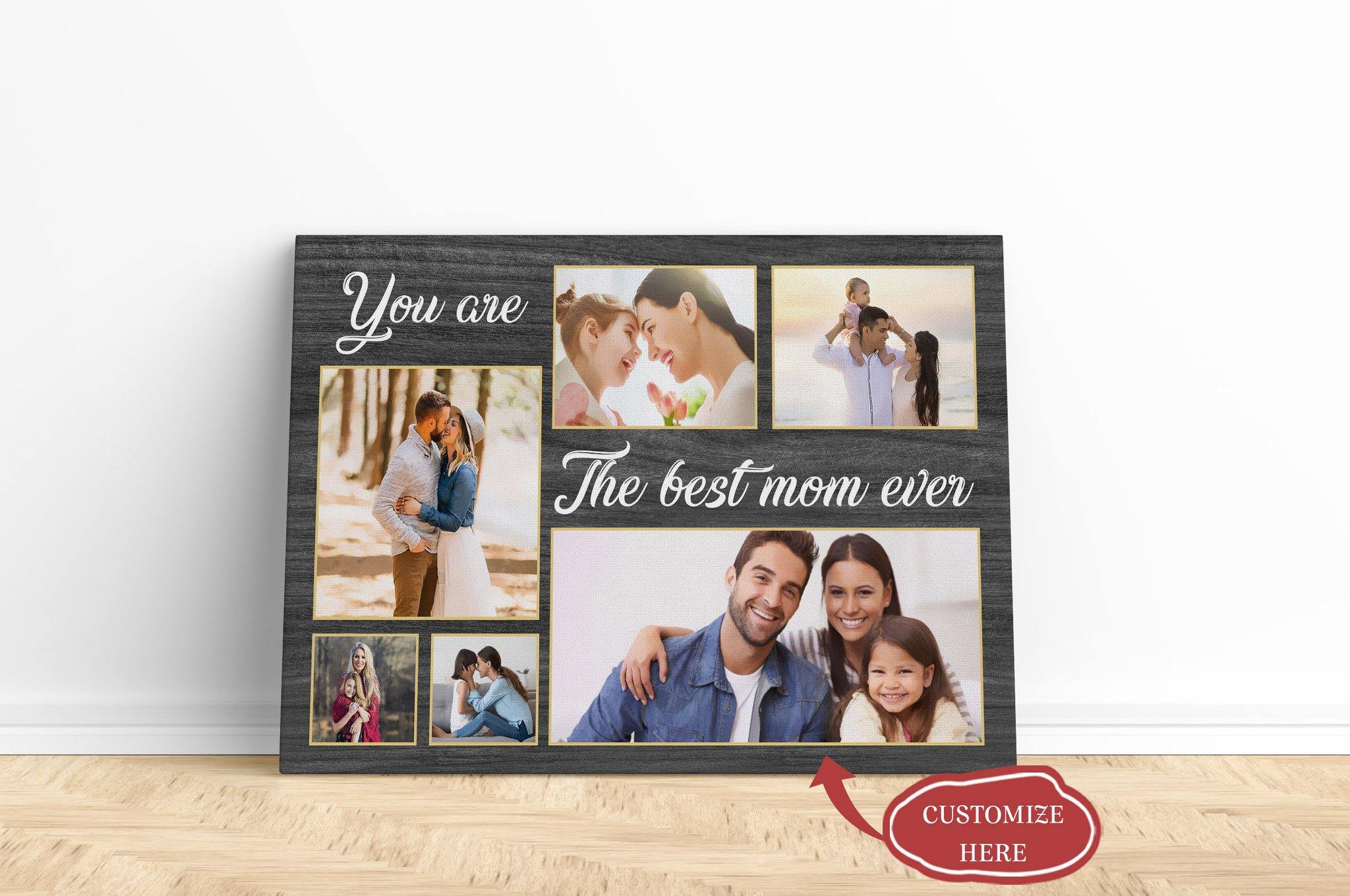 [Personalized Photo] You Are The Best Mom Ever Gift For Family Home Decor Wall Art Canvas Memorial Home Decor