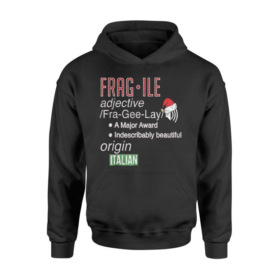 Christmas Fragile Fra Gee Lay Major Award TShirt – Standard Hoodie