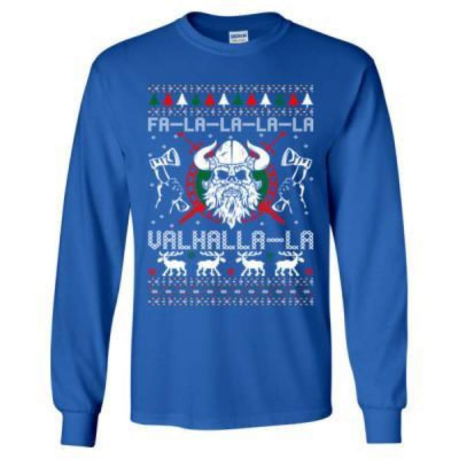 AGR Falalala Valhalla La Ugly Christmas Shirt – Long Sleeve T-Shirt