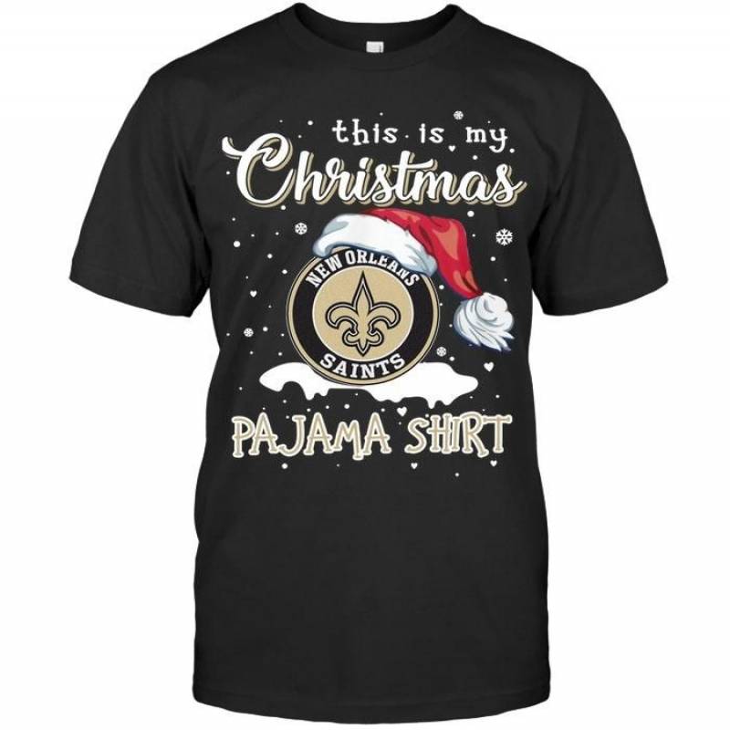 This Is My Christmas New Orleans Saints Pajama Shirt T Shirt