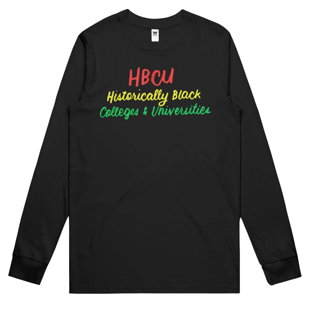 Hbcu – Historically Black Colleges And Universities Long Sleeve T Shirts