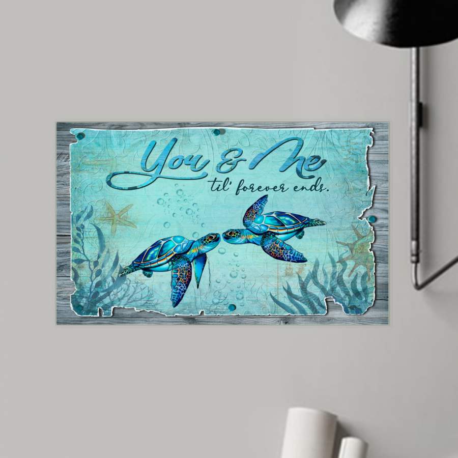 Turtle –  You And Me Til’ Forever Ends Blue Vintage Paper – Poster