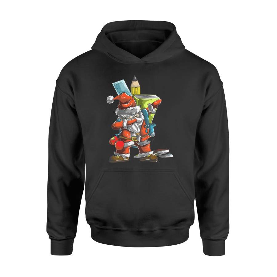 Christmas Santa Claus Back to School T Shirt Christmas Teacher Students Shirt – Standard Hoodie