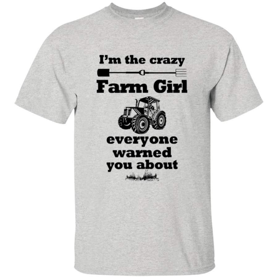Farm Girl – I’m The Crazy T-Shirts