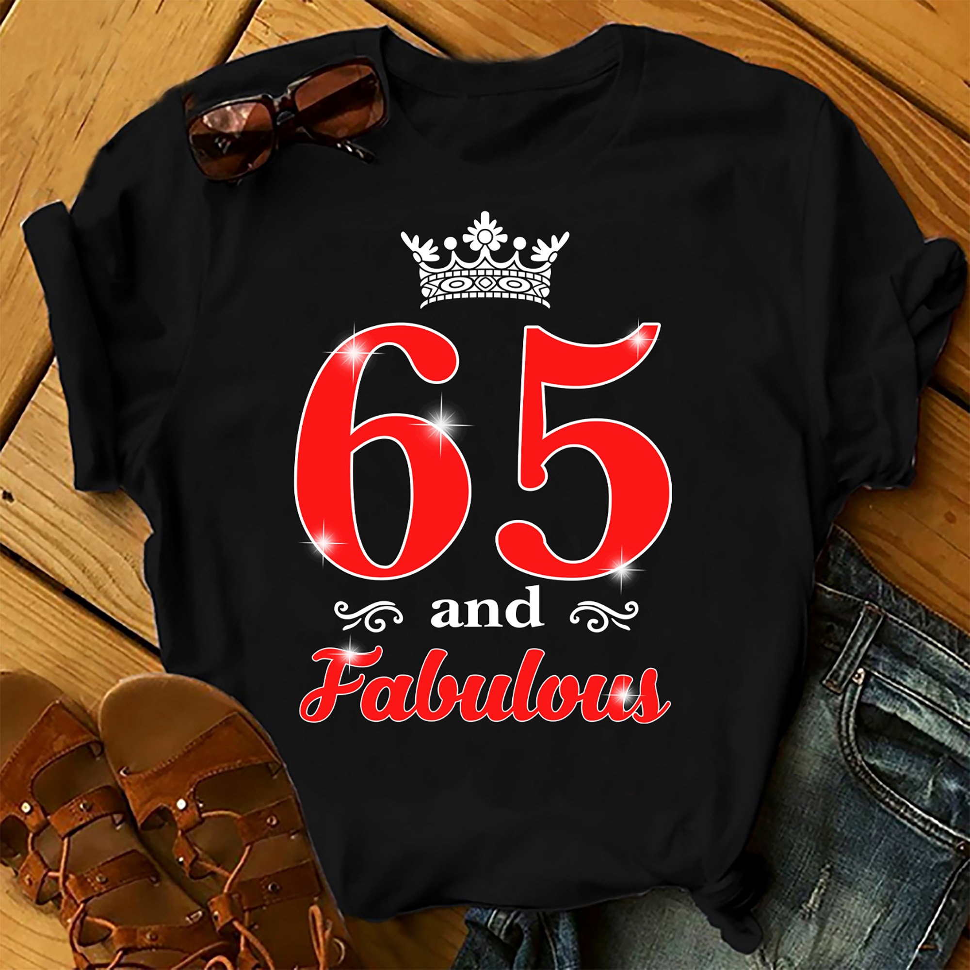 65 And Fabulous Queen – Shirts Women, Birthday T Shirts, Summer Tops, Beach T Shirts