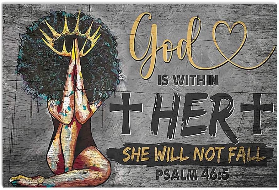 Skitongifts Poster No Frame, God Is Within Her She Will Not Fall Black Girl Woman Gold Crown, Wall Art, Home Decor