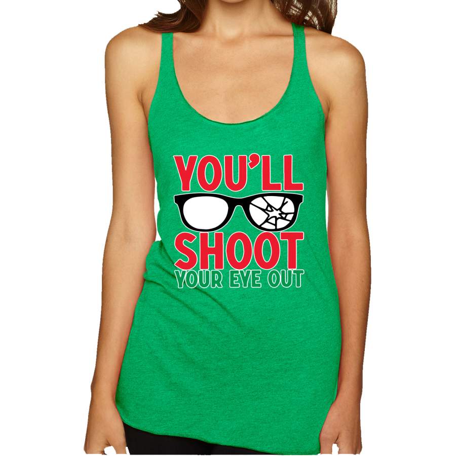 You’ll Shoot Your Eye Out Movie Parody  Ugly Christmas Sweater Tri-Blend Racerback Tank Top