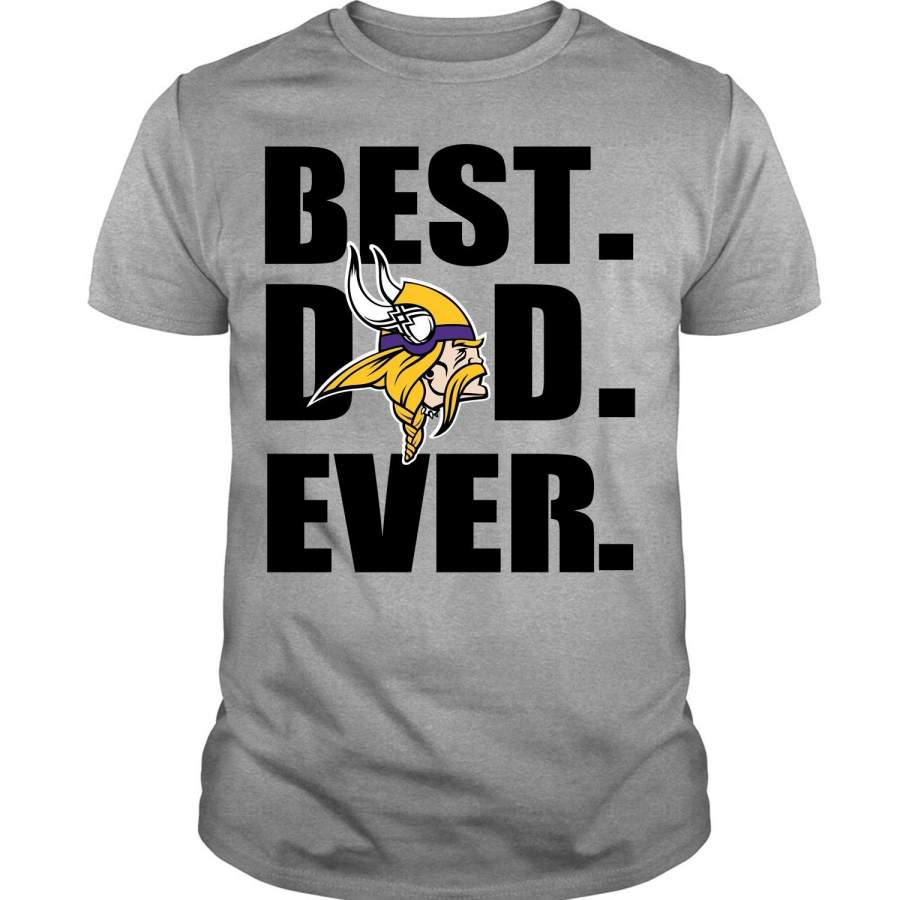 Minnesota Vikings  Logo T Shirt, Best Dad Ever T Shirt